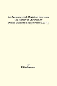 bokomslag An Ancient Jewish Christian Source on the History of Christianity