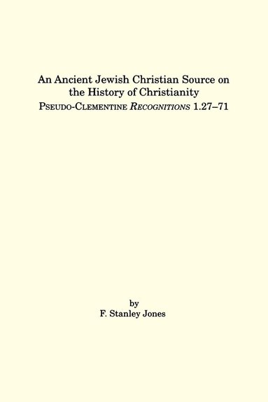 bokomslag An Ancient Jewish Christian Source on the History of Christianity