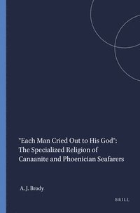 bokomslag "Each Man Cried Out to His God"