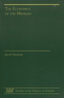 bokomslag Economics of the Mishnah