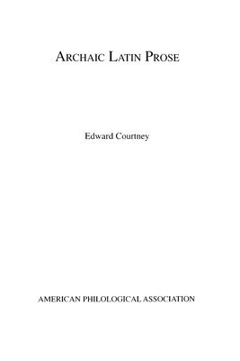 Edward Courtney - Archaic Latin Prose, Häftad