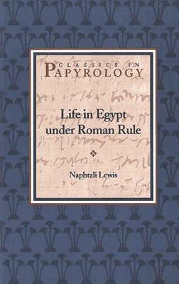 Life in Egypt under Roman Rule