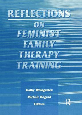 Reflections on Feminist Family Therapy Training 1