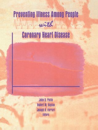 Robert M Kaplan, John D Piette, Joseph R Ferrari - Preventing Illness Among People With Coronary Heart Disease, Inbunden