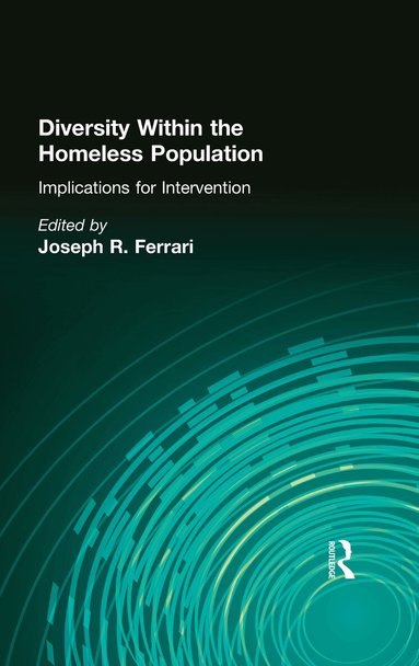 Joseph R Ferrari - Diversity Within the Homeless Population, Inbunden