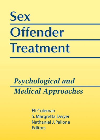 Edmond J Coleman, Margretta Dwyer - Sex Offender Treatment, Häftad