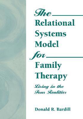 bokomslag The Relational Systems Model for Family Therapy