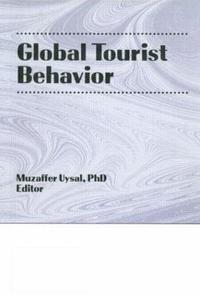 bokomslag Global Tourist Behavior