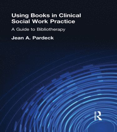 bokomslag Using Books in Clinical Social Work Practice