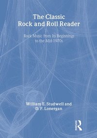 bokomslag The Classic Rock and Roll Reader