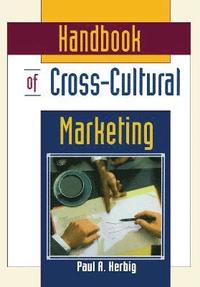 bokomslag Handbook of Cross-Cultural Marketing