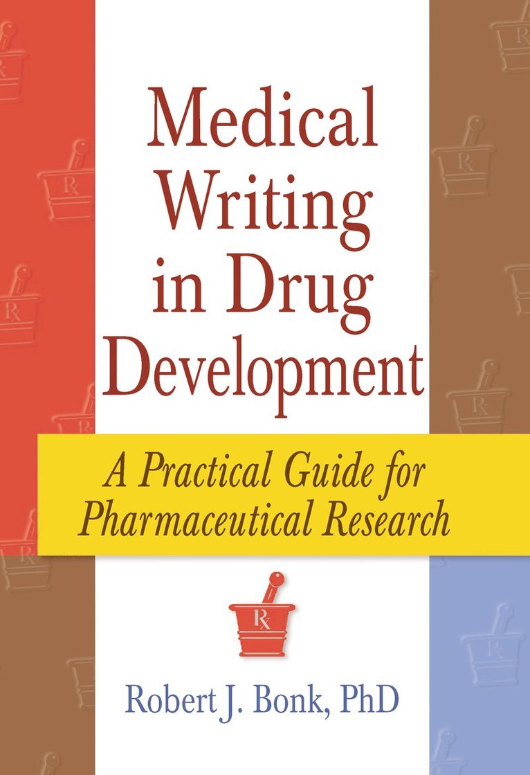 Medical Writing in Drug Development 1