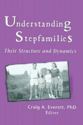 Understanding Stepfamilies 1