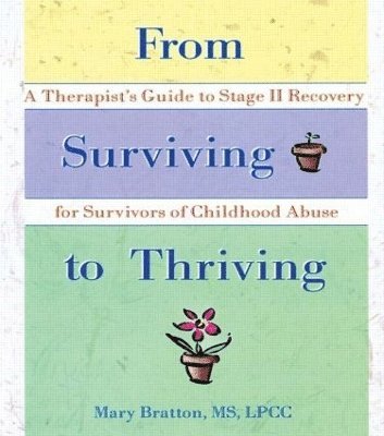 From Surviving to Thriving 1