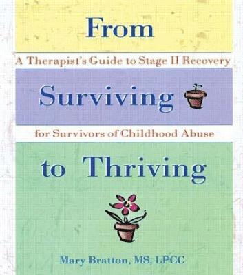 From Surviving to Thriving 1