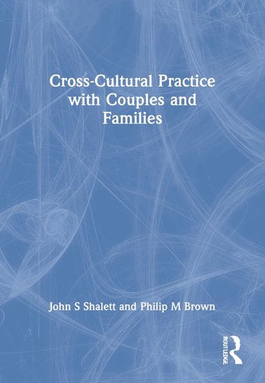 bokomslag Cross-Cultural Practice with Couples and Families
