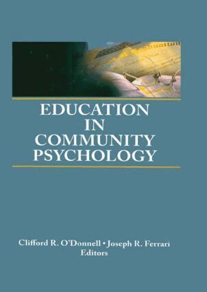 Joseph R Ferrari, Clifford R O'Donnell - Education in Community Psychology, Inbunden