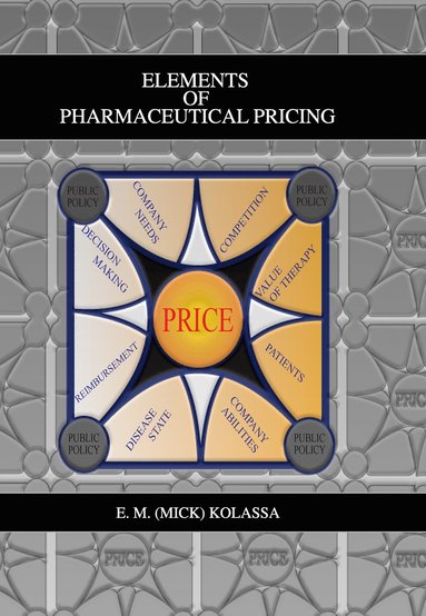 bokomslag Elements of Pharmaceutical Pricing