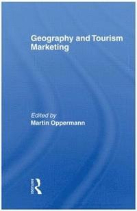 bokomslag Geography and Tourism Marketing