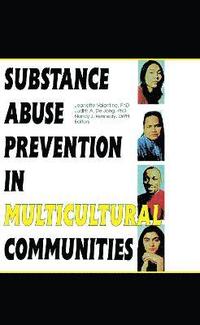 bokomslag Substance Abuse Prevention in Multicultural Communities