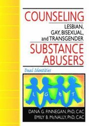 bokomslag Counseling Lesbian, Gay, Bisexual, and Transgender Substance Abusers