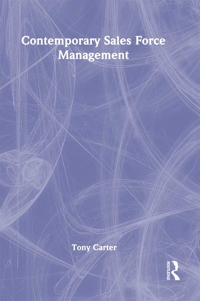 Contemporary Sales Force Management