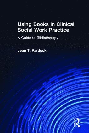 bokomslag Using Books in Clinical Social Work Practice