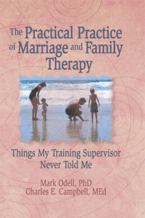 Terry S Trepper, Charles E Campbell, Mark O'Dell, Lorna L Hecker, USA) Trepper, Terry S (Western Michigan University, USA) Hecker, Lorna L (Purdue University - Practical Practice of Marriage and Family Therapy, Häftad