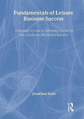 Fundamentals of Leisure Business Success 1