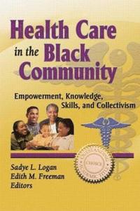 bokomslag Health Care in the Black Community