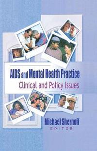 bokomslag AIDS and Mental Health Practice