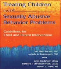 bokomslag Treating Children with Sexually Abusive Behavior Problems