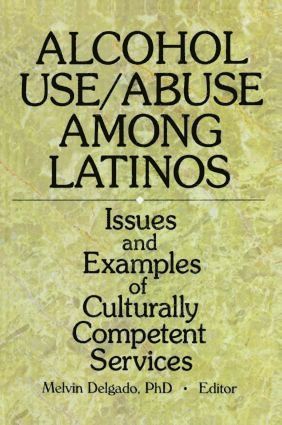 bokomslag Alcohol Use/Abuse Among Latinos