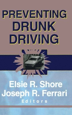 Preventing Drunk Driving 1
