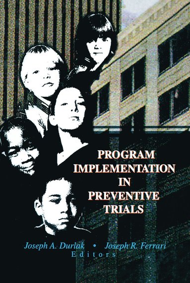 bokomslag Program Implementation in Preventive Trials