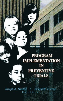 Program Implementation in Preventive Trials 1