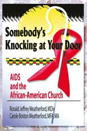 Harold G Koenig, Carole B Weatherford, Ronald J Weatherford, USA) Koenig, Harold G (Duke Univ Medical Ctr, Durham, NC - Somebody's Knocking at Your Door, Häftad