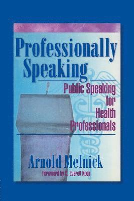 bokomslag Professionally Speaking