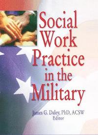 bokomslag Social Work Practice in the Military
