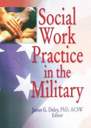 bokomslag Social Work Practice in the Military