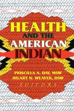 bokomslag Health and the American Indian