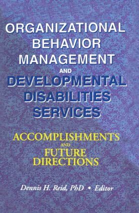 Dennis H Reid - Organizational Behavior Management and Developmental Disabilities Services, Inbunden