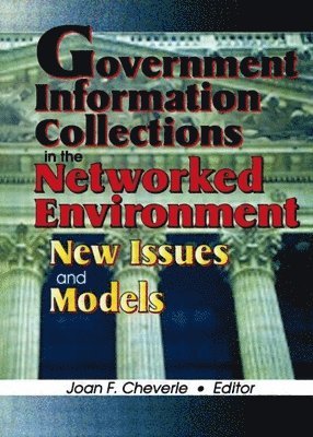 Government Information Collections in the Networked Environment 1