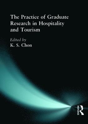 The Practice of Graduate Research in Hospitality and Tourism 1