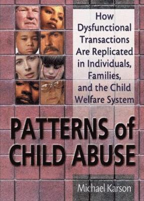 Patterns of Child Abuse 1