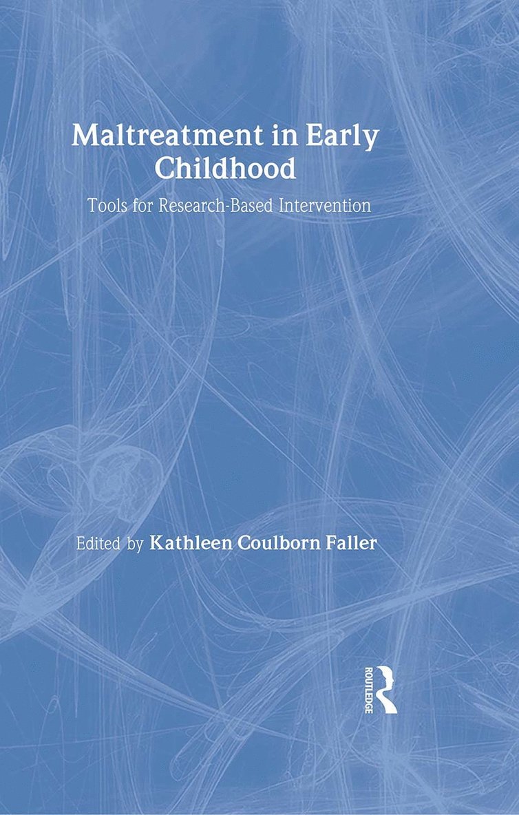 Maltreatment in Early Childhood 1