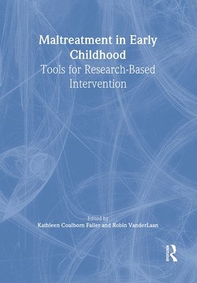 Maltreatment in Early Childhood 1