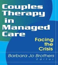bokomslag Couples Therapy in Managed Care