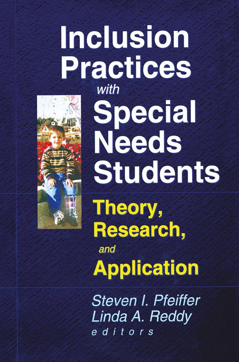 Inclusion Practices with Special Needs Students 1