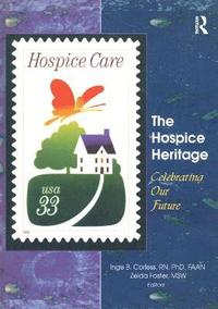 bokomslag The Hospice Heritage